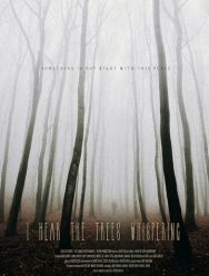 I Hear the Trees Whispering
