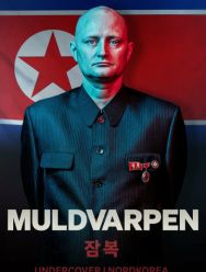 Крот: Под прикрытием в Северной Корее