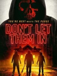 Don't Let Them In