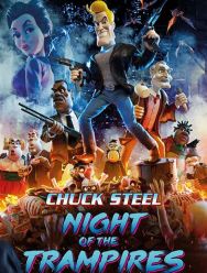 Chuck Steel: Night of the Trampires