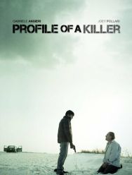 Profile of a Killer